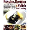 Russian, Polish & German Cooking