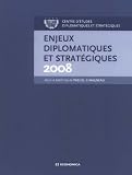 Enjeux diplomatiques et strat�giques 2008
