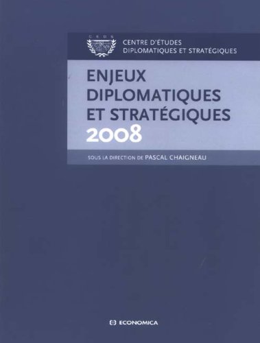 Enjeux diplomatiques et strat�giques 2008