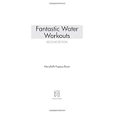 Fantastic Water Workouts - 2nd Edition