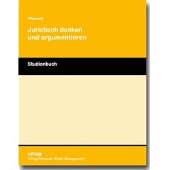 Juristisch denken und argumentieren