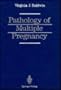 Pathology of Multiple Pregnancy