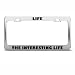Life The Interesting Life Humor License Plate Frame Stainless Metal Tag Holder Life The Interesting Life Humor License Plate Frame Stainless Metal Tag Holder