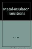 Metal-insulator transitions