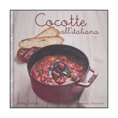 Cocotte all'italiana (Variazioni Golose)