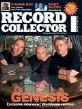 RECORD COLLECTOR APRIL 2005 NO. 309 - GENESIS / KIRSTY McCOLL / COLIN BLUNSTONE