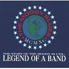 Click here to buy Legend Of A Band - The Story Of The Moody Blues by  The Moody Blues .