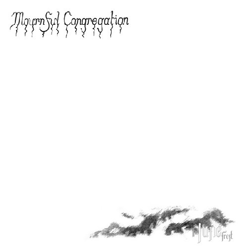 Mournful Congregation - The June Frost - Zortam Music