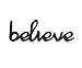 Wood Sign Decor for Home or Business Word: BELIEVE