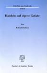 Handeln auf eigene Gefahr