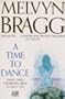 A Time to Dance (Signed Copy)