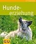 Hunde-Erziehung (Tierratgeber)
