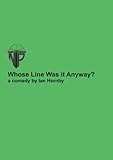 Whose line is it anyway? : a comedy