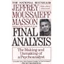 Final Analysis: The Making and Unmaking of a Psychoanalyst