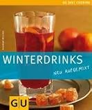 Produkt-Bild: Winterdrinks neu aufgemixt