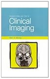 Mosbys Atlas and Text of Clinical Imaging, 1e (Mosbys Color Atlas and Text)