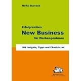 Erfolgreiches New Business für Werbeagenturen: Mit Insights, Tipps und Checklisten