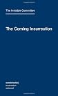 The Coming Insurrection