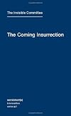 The Coming Insurrection