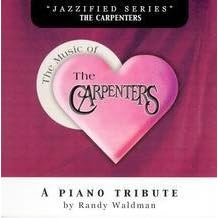 Click here to buy Music of the Carpenters by  Randy Waldman .