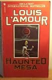 Haunted Mesa Louis Lamour Collection