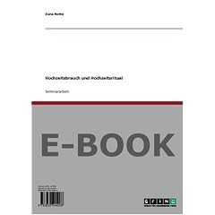 Hochzeitsbrauch und Hochzeitsritual