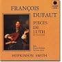 Lute Pieces in Manuscript ~ Dufaut