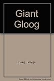 The giant Gloog