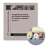 Occupational Safety and Health Standards for General Industry Handbook