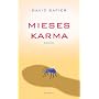Mieses Karma von David Safier