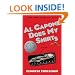 Al Capone Does My Shirts