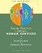 Theory, Practice, and Trends in Human Services: An Introduction to an Emerging Profession Theory, Practice, and Trends in Human Services: An Introduction to an Emerging Profession
