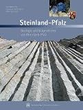 Steinland Pfalz: Geologie und Erdgeschichte von Rheinland-Pfalz - 