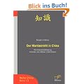 Der Markteintritt in China: Die Internationalisierung kleinerer und mittlerer Unternehmen