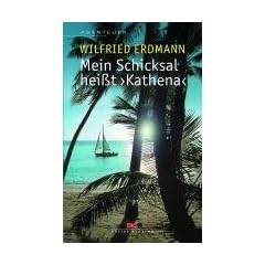 Mein Schicksal hei�t KATHENA