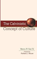 Calvinistic Concept of Culture, The