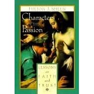Characters of the Passion: Lessons on Faith and Trust by Fulton J. Sheen