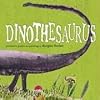 Dinothesaurus: Prehistoric Poems and Paintings