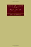 Ideas, Qualities and Corpuscles: Locke and Boyle on the External World
