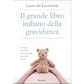 Il grande libro italiano della gravidanza