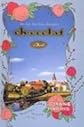 Chocolat (Turtleback School & Library Binding Edition)