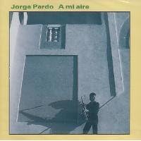 A MI AIRE by JORGE PARDO