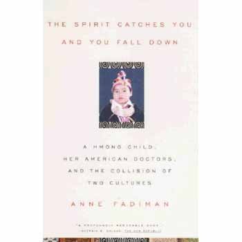 The Spirit Catches You and You Fall Down