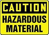 CAUTION HAZARDOUS MATERIAL 7 x 10 Adhesive Vinyl Sign