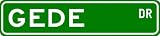 GEDE Street Sign ~ Personalized Family Lastname Sign ~ Gameroom, Basement, Garage Sign Novelty** ALUMINUM METAL
