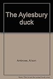 The Aylesbury duck