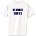 Detroit Sucks T-Shirt Standard Cotton