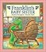 Franklin's Baby Sister