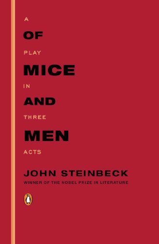 Of Mice and Men: A Play in Three Acts Paperback July 8, 2009