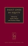 Fault Lines in Equity (Hart Studies in Private Law)